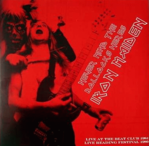 Iron Maiden (UK-1) : Never Mind the Bollocks Heres Iron Maiden